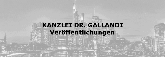 KANZLEI DR. GALLANDI
Veröffentlichungen